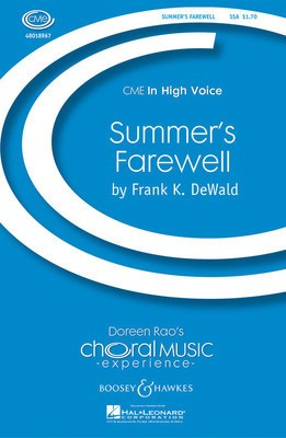 Summer's Farewell - CME In High Voice - Frank DeWald - SSA Boosey & Hawkes Octavo