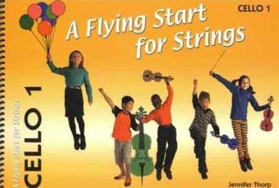Flying Start for Strings Book 1 - Cello by Thorp Flying Strings FS047