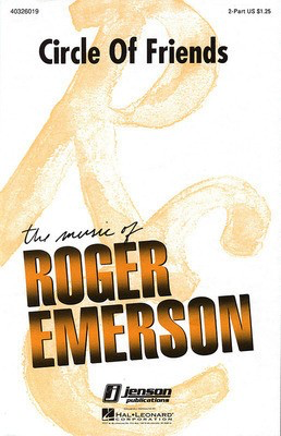 Circle of Friends - Roger Emerson - 2-Part Hal Leonard Choral Score Octavo
