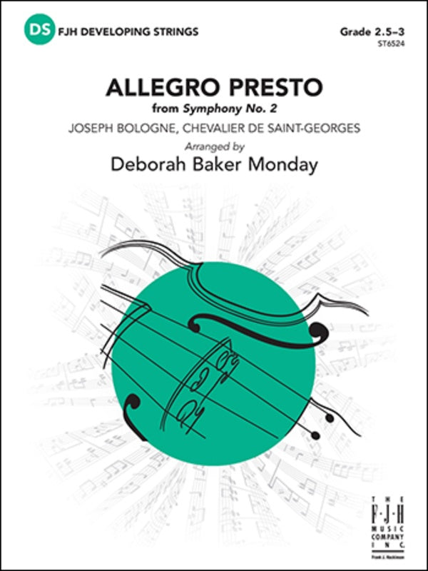 Bologne/Chevalier de Saint-Georges - Allegro Presto (Symphony #2) - String Orchestra Grade 2.5-3 Score/Parts edited by Monday FJH ST6524