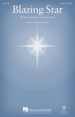 Blazing Star - Lynne Sater - Hal Leonard ChoirTrax CD CD
