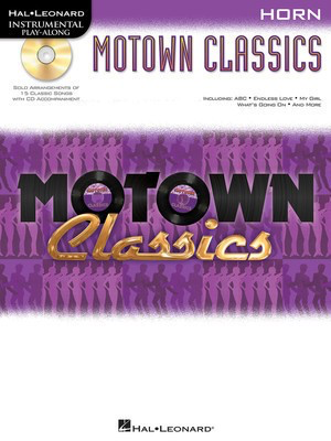 Motown Classics - Instrumental Play-Along Series - Horn - Various - French Horn Hal Leonard