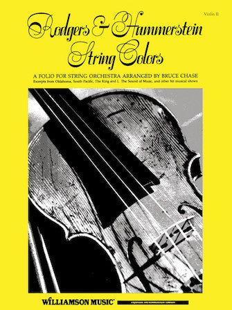 Rodgers & Hammerstein - String Colours - String Orchestra Violin Part 2 arranged by Chase Hal Leonard 348841