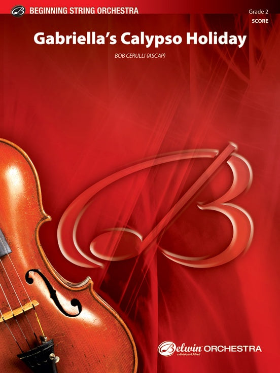 Gabriella's Calypso Holiday – String Orchestra Conductor Score & Parts (Digital Download)