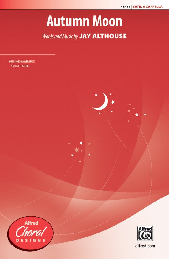 Autumn Moon – SATB, a cappella Choral Octavo (Digital Download)