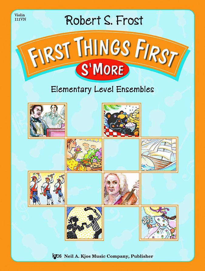 First Things First - Score Only by Frost Kjos 111F