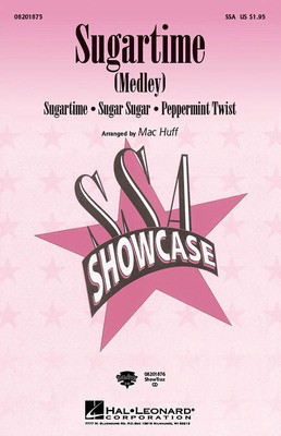 Sugartime (Medley) - Mac Huff Hal Leonard ShowTrax CD CD