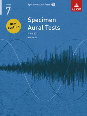 ABRSM Specimen Aural Tests Grade 7 - Text/2 CDs from 2011 ABRSM 9781848492592