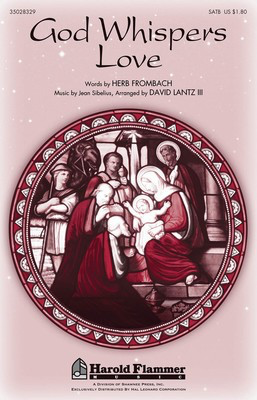 God Whispers Love - SATB David Lantz III Herb Frombach Shawnee Press Choral Score Octavo