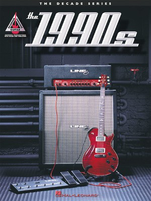 The Decade Series: The 1990s - The Decade Series - Guitar Hal Leonard Guitar TAB with Lyrics & Chords