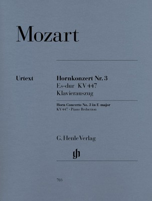 Concerto No 3 E Flat K 447 Fhn/Pno - Wolfgang Amadeus Mozart - French Horn G. Henle Verlag