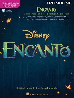 Disney's Encanto - Trombone/Audio Access Online by Miranda Hal Leonard 438982