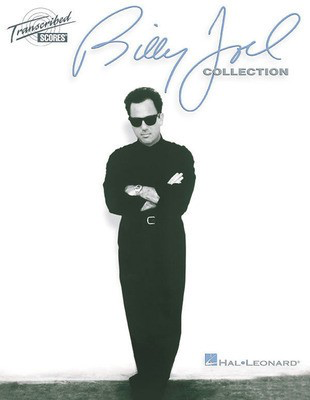 Billy Joel Collection - Hal Leonard Transcribed Score