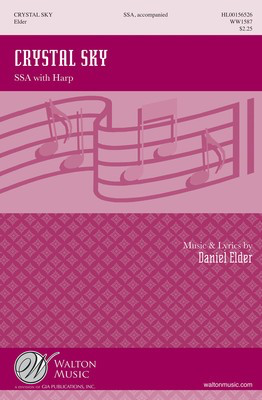 Crystal Sky - Daniel Elder - SSA Walton Music Octavo