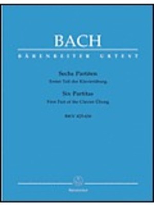 6 Partitas BWV 825-830 - First Part of the Clavier Ubung - Johann Sebastian Bach - Piano Barenreiter