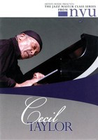 Cecil Taylor - The Jazz Master Class Series from NYU - Piano Artists House DVD