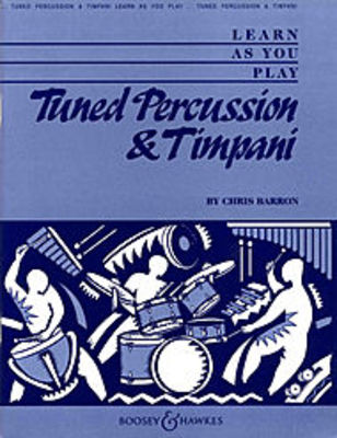 Learn As You Play Tuned Percussion & Timpani - Christine Barron - Timpani|Tuned Percussion Boosey & Hawkes