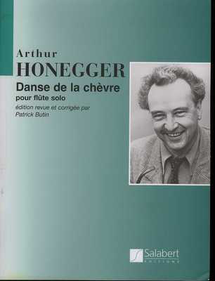 Danse de La Chevre - Ed. revue et corrigie par P. Butin - Arthur Honegger - Flute Salabert Editions Flute Solo