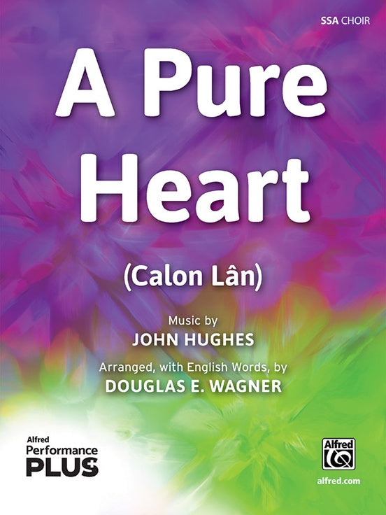 A Pure Heart - SSA Choral Octavo (Digital Download)