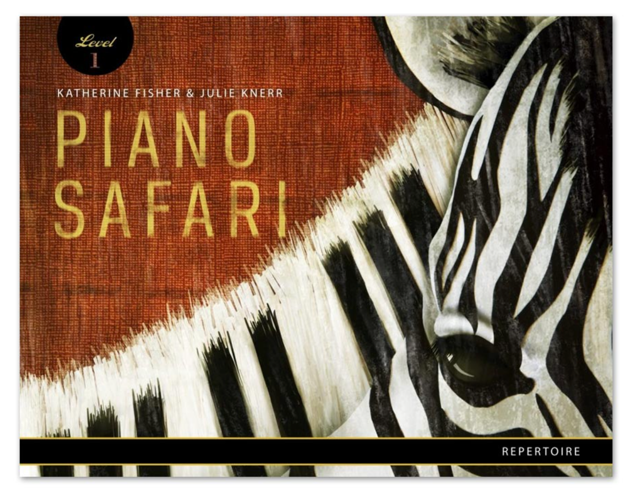 Piano Safari Repertoire 1 - Fisher Katherine; Hague Julie Knerr Piano Safari PNSF1001