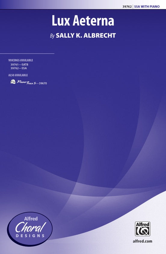 Lux Aeterna – SSA Choral Octavo (Digital Download)