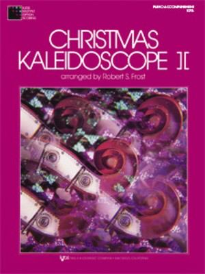 Christmas Kaleidoscope Book 2 Piano Accompaniment - Piano Robert Frost Neil A. Kjos Music Company Piano Accompaniment
