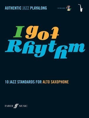 I Got Rhythm - Alto Sax/CD - Alto Saxophone Andy Hampton Faber Music /CD