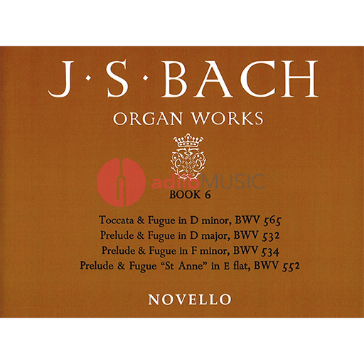 Bach - Organ Works Book 6 - Organ Solo Novello NOV010003