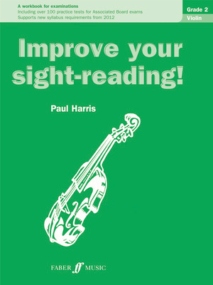 Improve Your Sightreading Grade 2 - Violin by Harris Faber 0571513867