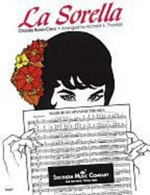 La Sorella - Charles Borel-clerc - Richard E. Thurston Hal Leonard Score/Parts