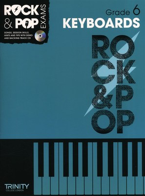 Rock & Pop Exams - Keyboards - Grade 6 with CD - Keyboard|Piano Trinity College London TCL10384