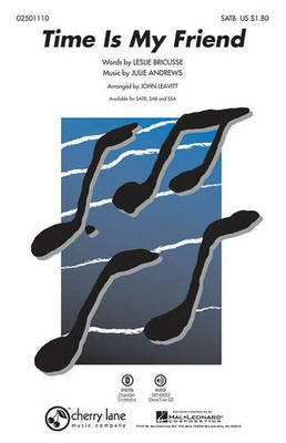Time Is My Friend - John Leavitt - SSA Cherry Lane Music Octavo