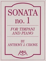 Sonata No.1 for Timpani and Piano - Anthony J. Cirone - Timpani Hal Leonard