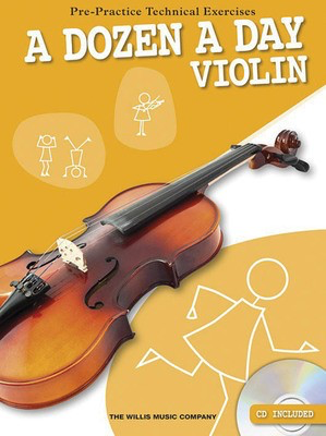 A DOZEN A DAY - VIOLIN/CD - WILLIS MUSIC WMR101167