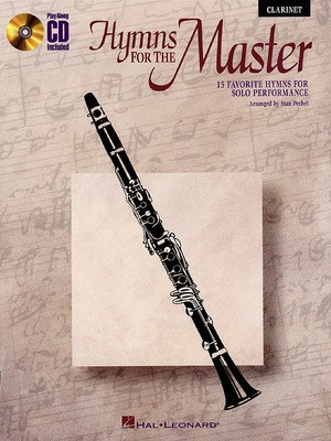 Hymns for the Master - Clarinet - Various - Clarinet Stan Pethel Hal Leonard Clarinet Solo /CD