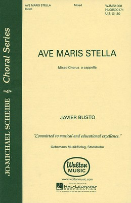 Ave Maris Stella - Javier Busto - SATB Walton Music Choral Score Octavo