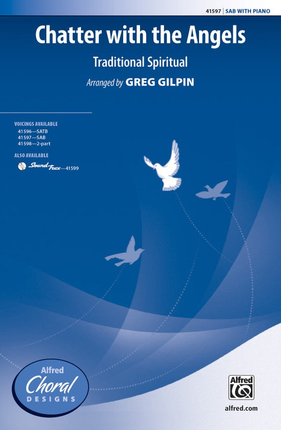 Chatter with the Angels – SAB Choral Octavo (Digital Download)