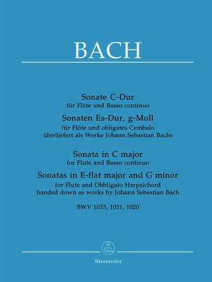 3 Sonatas BWV 1020, 1031, 1033 - for Flute and Basso continuo/Obbligato Harpsichord - Johann Sebastian Bach - Flute Barenreiter