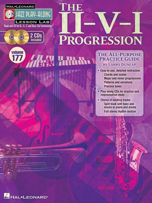 The II-V-I Progression - Jazz Play-Along Lesson Lab (Volume 177) Book/2-CD Pack - Bb Instrument|Bass Clef Instrument|C Instrument|Eb Instrument Larry Dunlap Hal Leonard Lead Sheet /CD