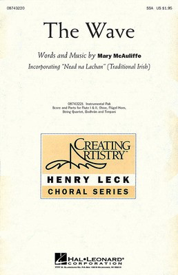 The Wave - Mary McAuliffe - SSA Hal Leonard Instrumental Parts Score/Parts