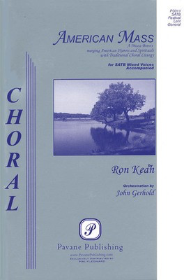 American Mass - Ron Kean - Pavane Publishing Preview Pak Package