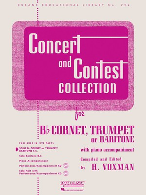 Concert and Contest Collection - for Bb Cornet/Trumpet/Baritone T.C. Piano Accompaniment - Various - Bb Cornet|Trumpet Rubank Publications Piano Accompaniment