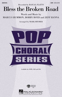 Bless the Broken Road - SAB Mark Brymer Hal Leonard Choral Score Octavo