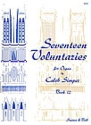 Voluntaries 17 Bk 12 - Caleb Simper - Organ Stainer & Bell Organ Solo