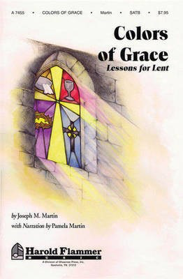 Colors of Grace - Lessons for Lent - Brant Adams|Joseph M. Martin|Pamela Martin - Shawnee Press CD