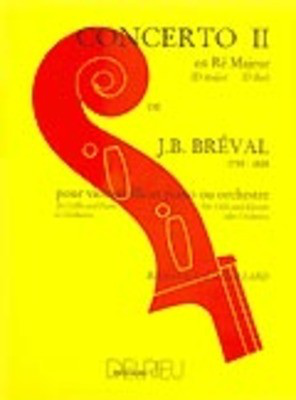 Breval - Concerto #2 in Dmaj  - Cello edited by Delrieu DF516