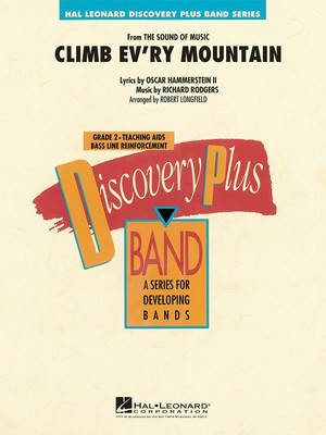 Climb Ev'ry Mountain (from The Sound of Music) - Oscar Hammerstein II|Richard Rodgers - Robert Longfield Hal Leonard Score/Parts