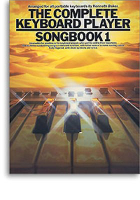 Complete Keyboard Player Songbook 1 -