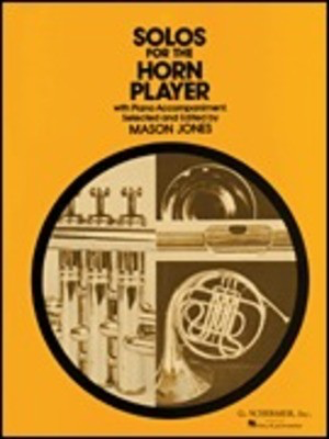 Solos For The Horn Player - Various - French Horn G. Schirmer, Inc.