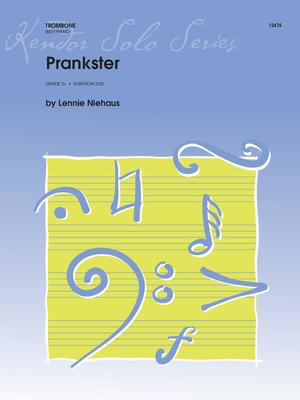 Prankster - Niehaus - Trombone Kendor Music